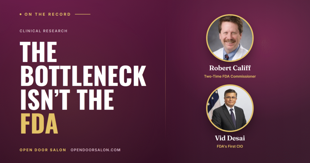 Is the FDA the Clinical Trial Bottleneck? Califf Says No